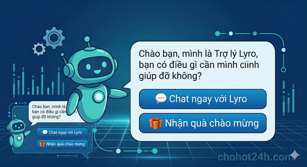 Kịch bản nút bấm nhận quà và chat với AI Agent Lyro trên nền tảng Tidio tại chohot24h.com